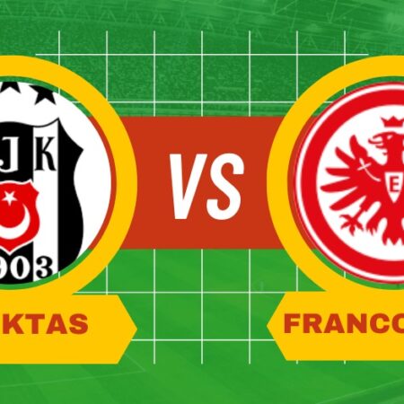 Besiktas-Eintracht Francoforte, pronostico, risultato e TV
