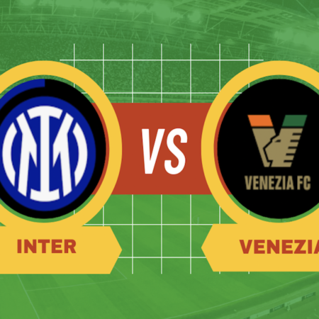 Pronostico Inter-Venezia: probabili formazioni, migliori quote e consigli sulle scommesse di Serie A