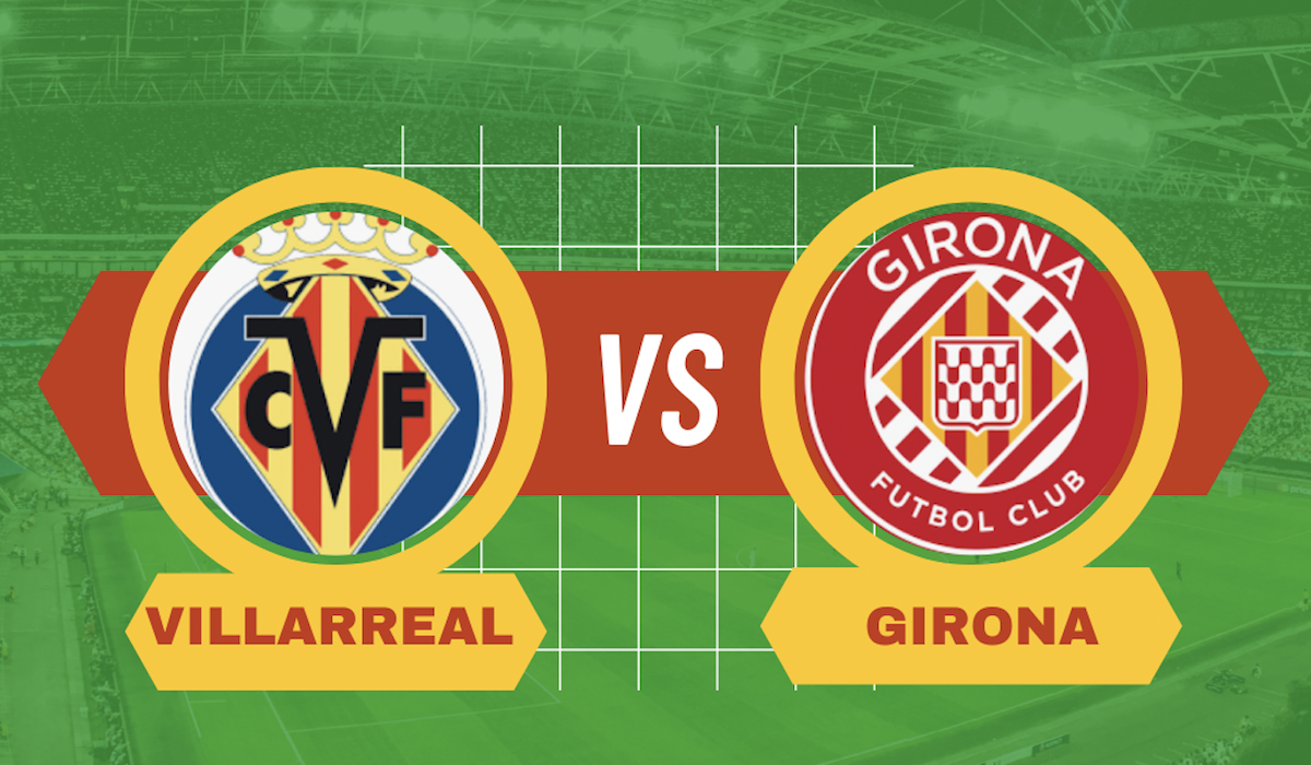 Pronostico Villarreal-Girona 1 dicembre 2024