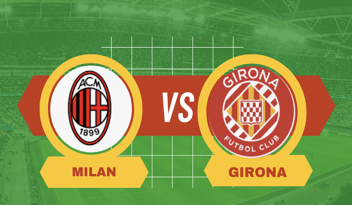 Pronostico Milan-Girona 22 gennaio 2025