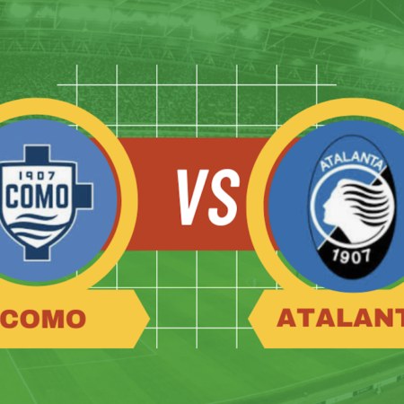 Pronostico Como-Atalanta: guida alle scommesse sul match della 22° giornata Serie A del 25.01.25