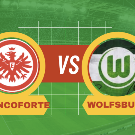 Eintracht Francoforte-Wolfsburg: quote, formazioni, scommesse 20° giornata Bundesliga