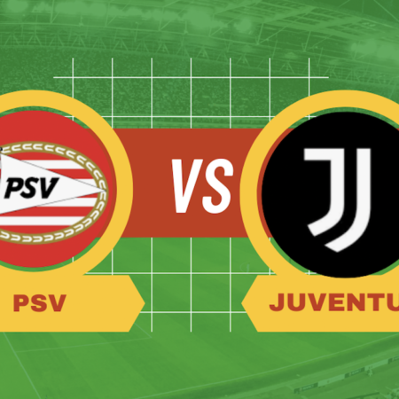 Pronostico PSV-Juventus: probabili formazioni, quote, guida tv e scommesse Champions League del 19-02-2025