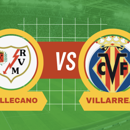 Pronostico Rayo Vallecano-Villarreal e partite della 25° giornata di Liga spagnola