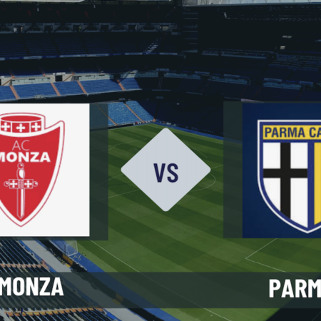Pronostico Monza-Parma: probabili formazioni, quote e scommesse 29° giornata di Serie A