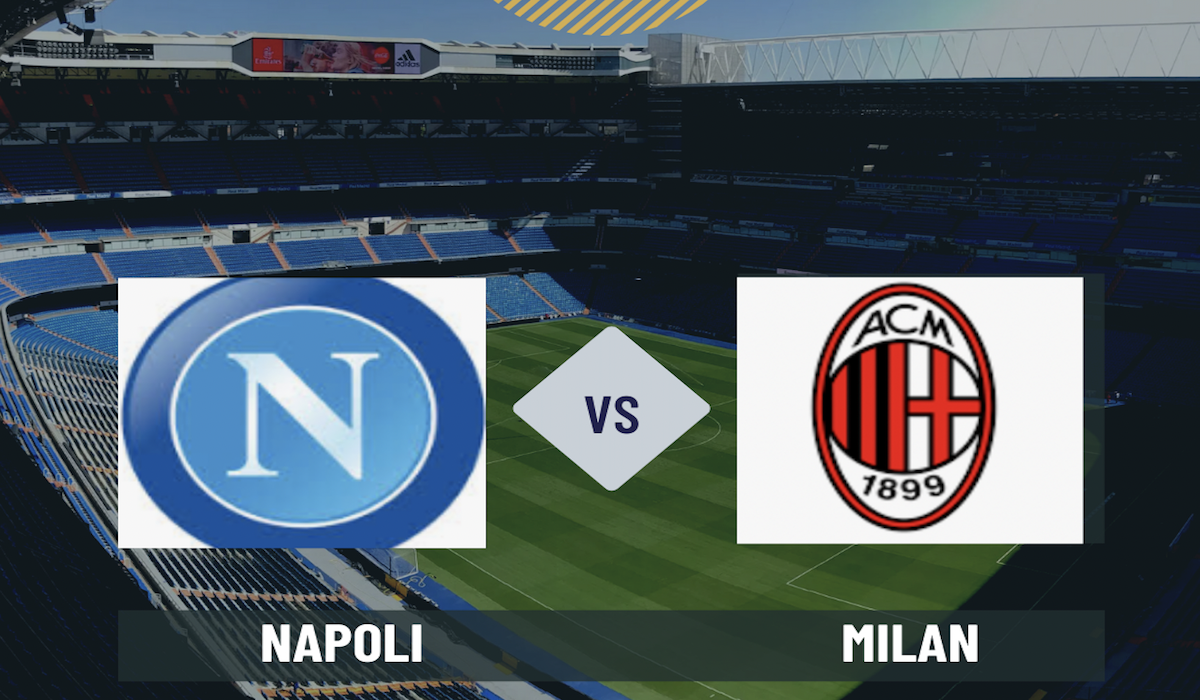 Pronostico Napoli-Milan 30 marzo 2025