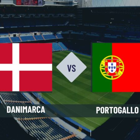 Pronostico Danimarca-Portogallo, quote scommesse, risultato esatto e formazioni