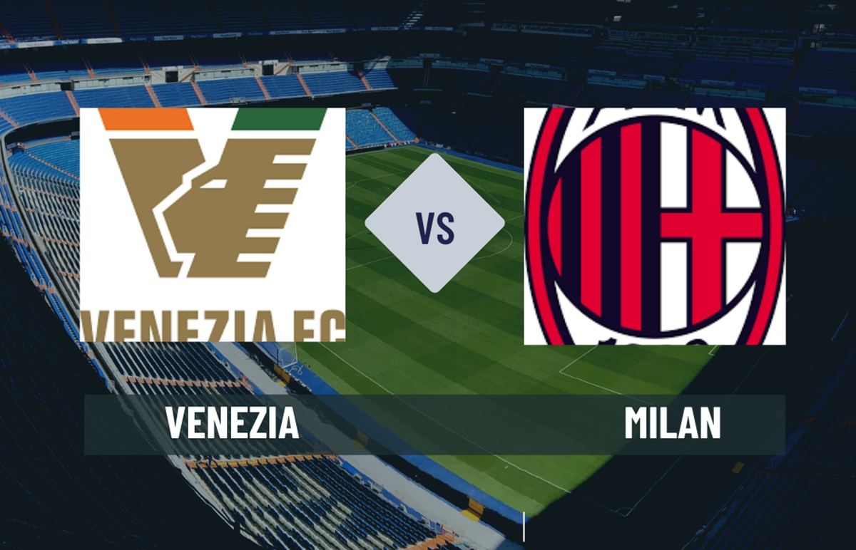 Pronostico Venezia-Milan di Serie A