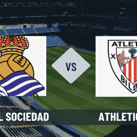 Real Sociedad-Athletic Bilbao e scommesse sulla 34° giornata di Liga spagnola
