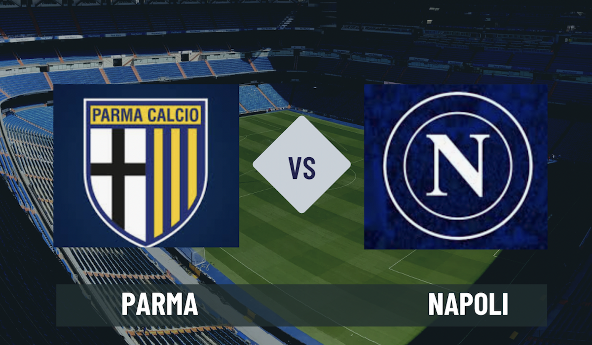 Pronostico Parma-Napoli 18 maggio 2025
