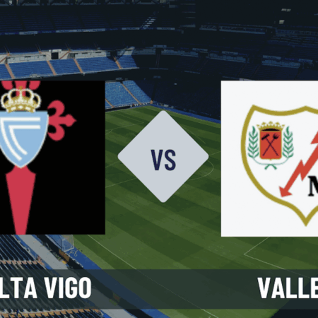 Pronostici La Liga 37° giornata: le scommesse gratuite e vincenti su Celta Vigo-Vallecano
