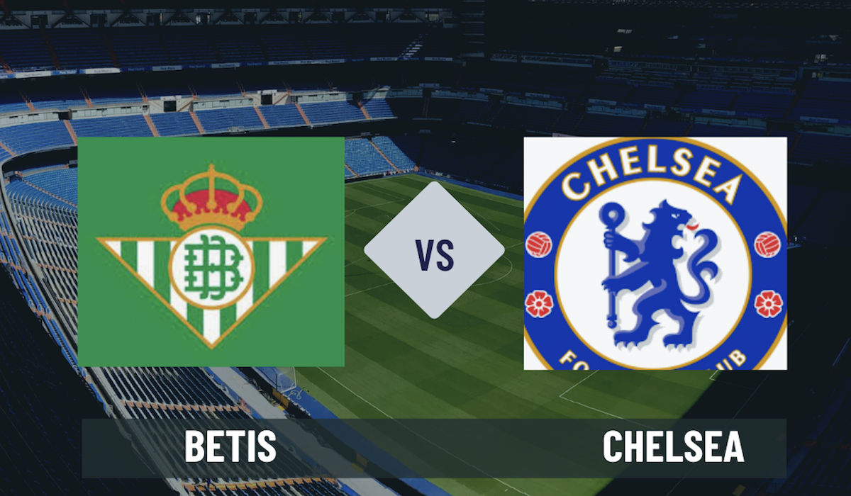 Pronostico Betis-Chelsea 28 maggio 2025