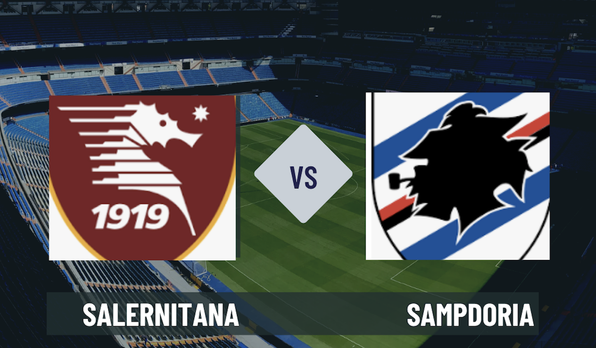 Pronostico Salernitana-Sampdoria 22 giugno