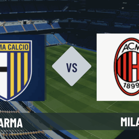 Pronostico Parma-Milan: probabili formazioni e guida alle scommesse sull’11° giornata di Serie A