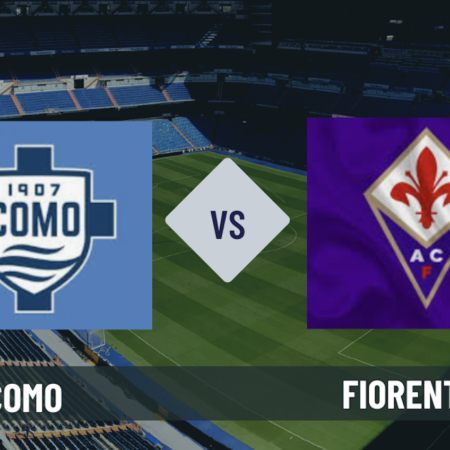 Pronostico Como-Fiorentina: analisi e scommesse sul match della 25° giornata di Serie A del 14 febbraio 2025