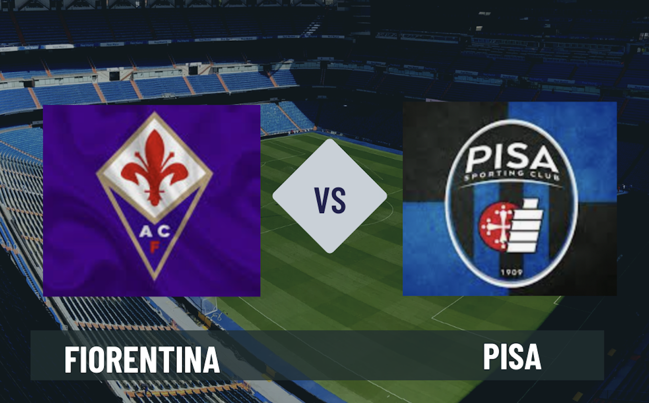 Pronostico Fiorentina-Pisa 23 febbraio 2026
