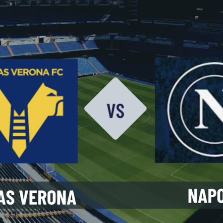 Pronostico Hellas Verona-Napoli: quote, guida tv e scommesse vincenti Serie A 27° giornata del 28-02-2026