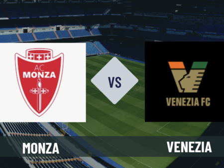 Pronostico Monza-Venezia: analisi e scommesse sul big match della 32° giornata di Serie B del 21-03-2026