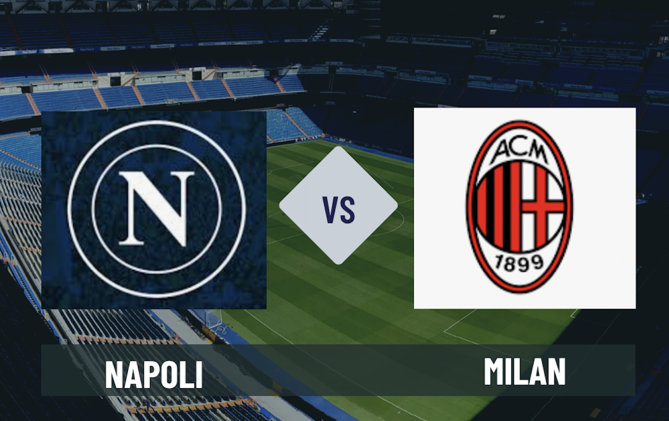 Pronostico Napoli-Milan 6 aprile 2026