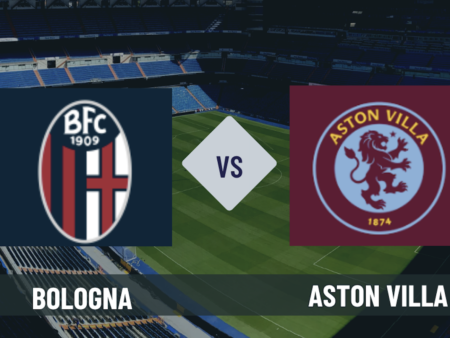 Pronostico Bologna-Aston Villa: analisi, probabili formazioni, quote e scommesse andata quarti di Europa League del 09-04-2026