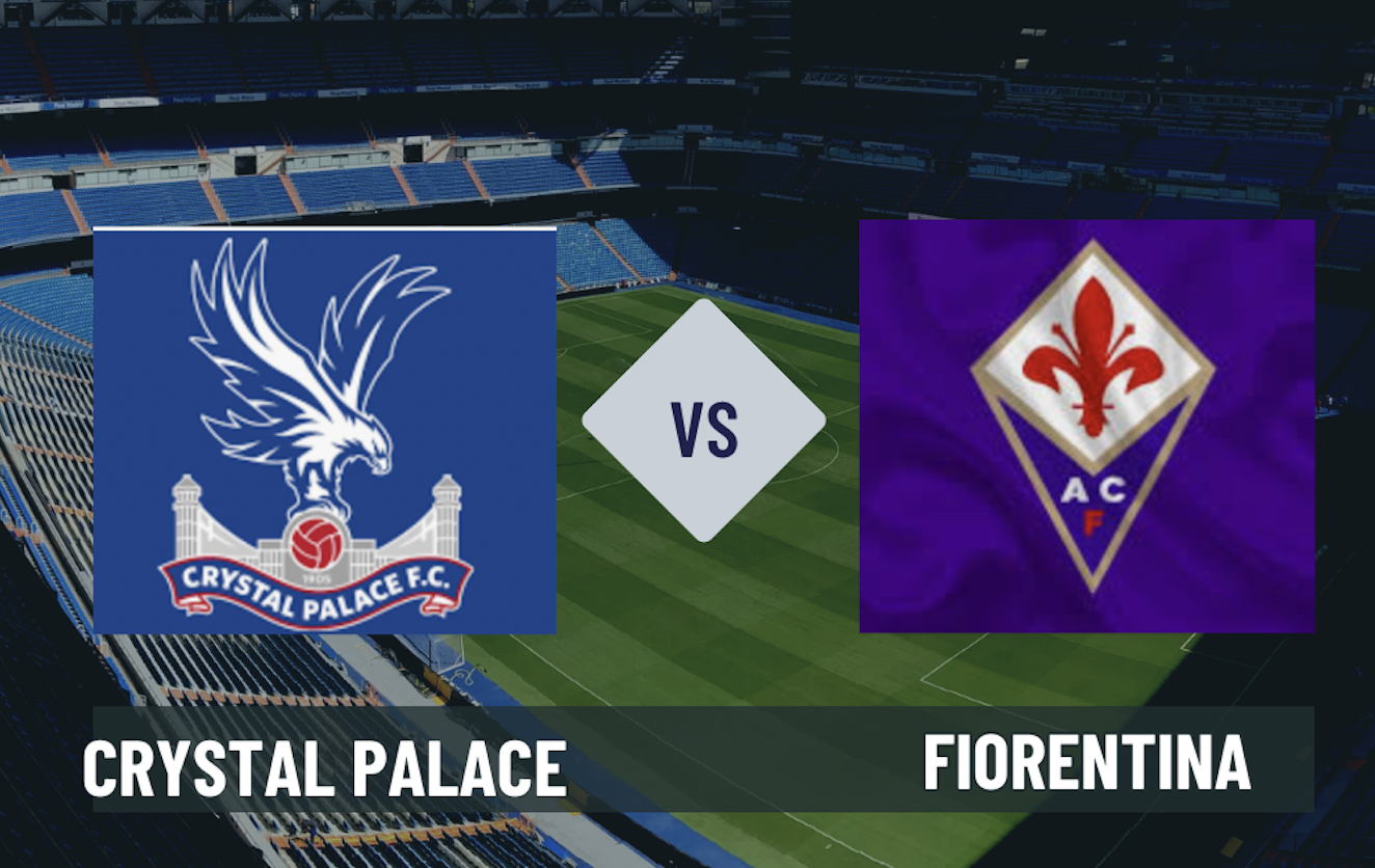 Pronostico Crystal Palace-Fiorentina 9 aprile 2026
