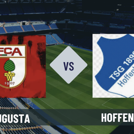 Pronostico Augusta-Hoffenheim: analisi e scommesse sull’anticipo della 29° giornata Bundesliga del 10-04-2026