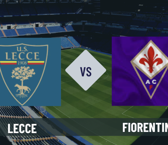 Pronostico Lecce-Fiorentina: analisi e scommesse sul posticipo della 33° giornata di Serie A del 20-04-2026