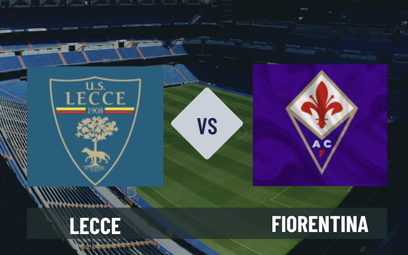 Pronostico Lecce-Fiorentina 20 aprile 2026