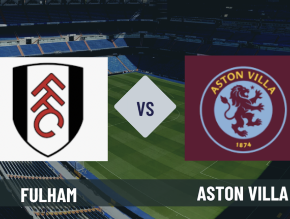 Pronostico Fulham-Aston Villa: analisi, probabili formazioni, quote e scommesse 34° giornata Premier League del 25-04-2026