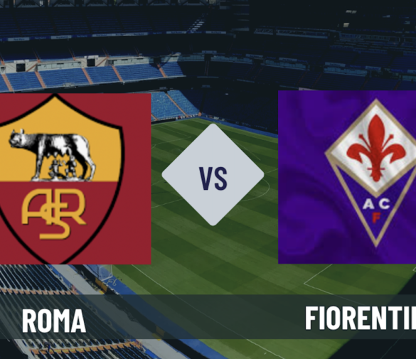 Pronostico Roma-Fiorentina: analisi, guida tv, quote e scommesse posticipo 35° giornata Serie A del 04-05-2026