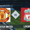 Pronostico Manchester United-Liverpool: analisi e scommesse big match 35° giornata Premier League del 03-05-2026