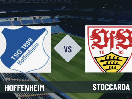 Pronostico Hoffenheim-Stoccarda: analisi e scommesse 32° giornata Bundesliga del 2 maggio 2026