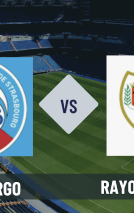 Pronostico Strasburgo-Rayo Vallecano: analisi e scommesse sulla semifinale di ritorno di Conference League del 07-05-2026