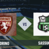 Pronostico Torino-Sassuolo: analisi e scommesse sull’anticipo della 36° giornata di Serie A del 08-05-2026