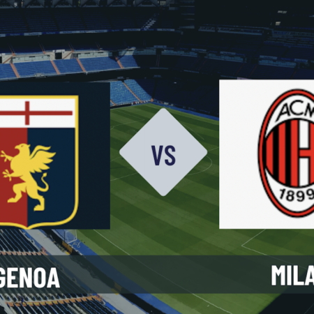 Pronostico Genoa-Milan: analisi, quote, probabili formazioni e scommesse Serie A, 37° giornata del 17-05-2026