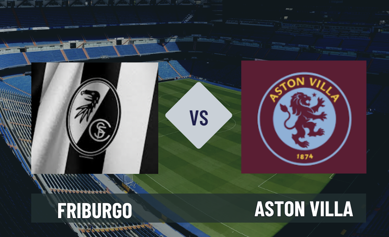 Pronostico Friburgo-Aston Villa 20 maggio 2026