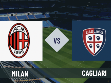 Pronostico Milan-Cagliari: probabili formazioni, guida tv e scommesse calcio, 38° giornata di Serie A del 24-05-2026