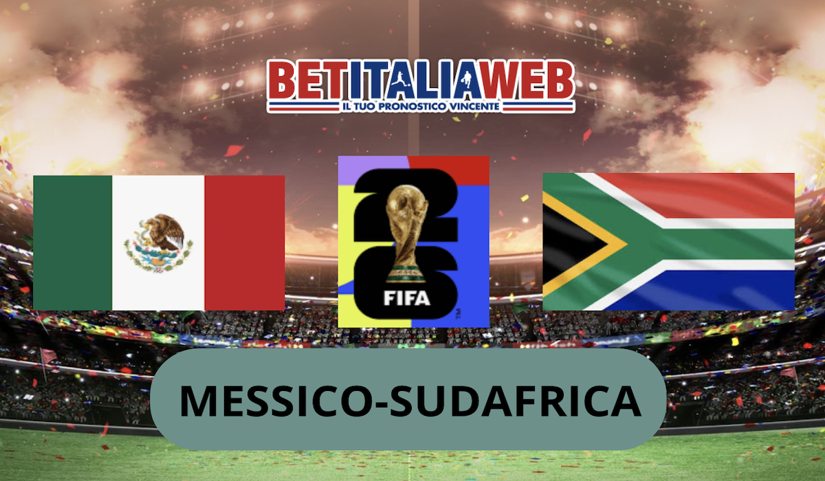 Pronostico Messico-Sudafrica 11 giugno 2026