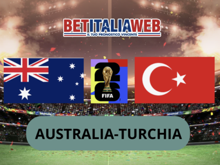 Pronostico Australia-Turchia: analisi, probabili formazioni, quote e scommesse Mondiali di Calcio del 14-06-2026