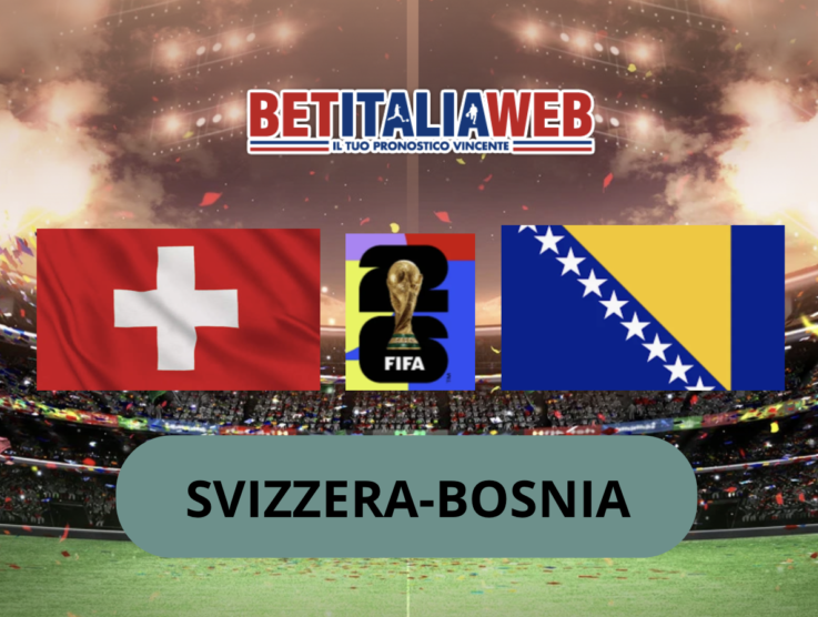 Pronostico Svizzera-Bosnia: analisi e scommesse sulla seconda giornata dei Mondiali di Calcio 2026