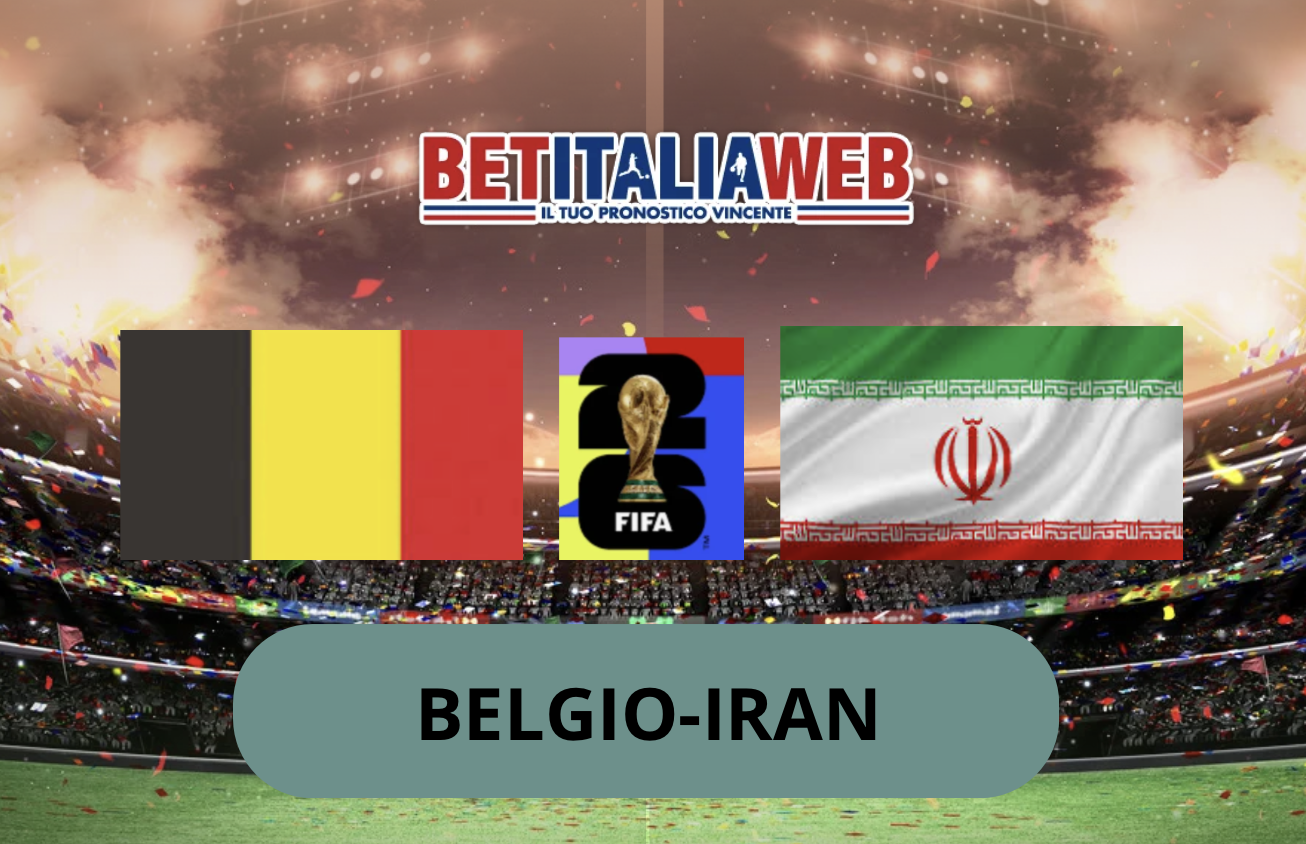 Pronostico Belgio-Iran 21 giugno 2026