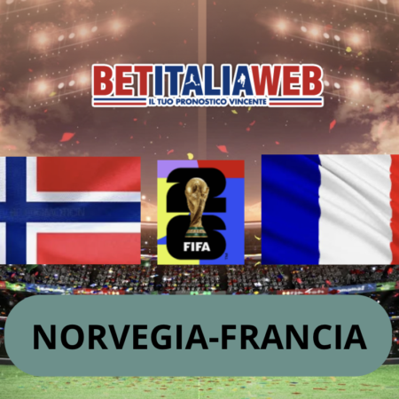 Pronostico Norvegia-Francia: big match del 26-06-2026 che chiude il Gruppo I della Coppa del Mondo di Calcio