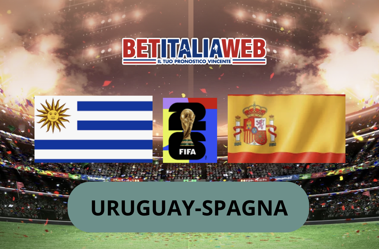 Pronostico Uruguay-Spagna 27 giugno 2026