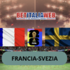Pronostico Francia-Svezia: analisi e scommesse sedicesimi di finale dei Mondiali di calcio del 30 giugno 2026