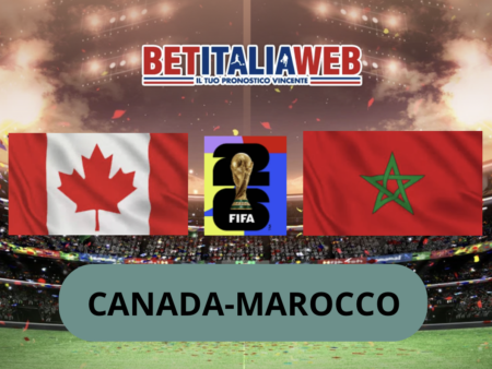 Pronostico Canada-Marocco: analisi, quote e scommesse ottavi di finale Mondiali di calcio del 04-07-2026