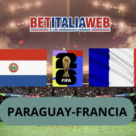 Pronostico Paraguay-Francia: statistiche, formazioni, guida tv e scommesse ottavi dei Mondiali di calcio del 04-07-2026