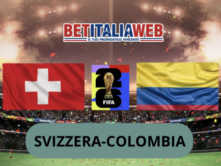 Pronostico Svizzera-Colombia: analisi e scommesse ottavi di finale dei Mondiali di Calcio del 7 luglio 2026