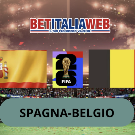 Pronostico Spagna-Belgio: probabili formazioni, guida tv, quote e scommesse quarti di finale Mondiale del 10 luglio 2026