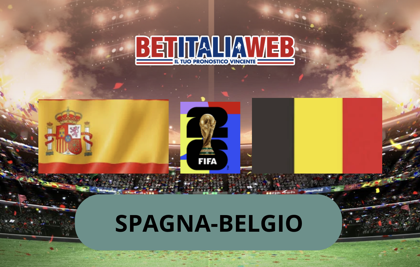 Pronostico Spagna-Belgio 10 luglio 2026