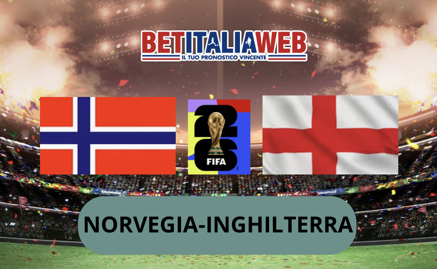 Pronostico Norvegia-Inghilterra 11 luglio 2026